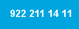 922 211 14 11 922 211 14 11